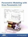 Randy Shih, Shih Randy - Parametric Modeling with Creo Parametric 2.0