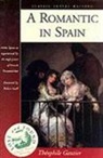 Theophile Gautier - A Romantic in Spain