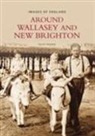 Ralph Rimmer, Ralph Rimmer - Around Wallasey and New Brighton