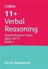 Collins 11+, Collins UK, Letts 11, Letts 11+ - 11+ Verbal Reasoning Quick Practice Tests Age 10-11 (Year 6) Book 1