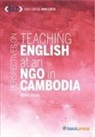 Nicole Takeda, Nicole Takeda, Andy Curtis - Perspectives on Teaching English at an Ngo in Cambodia