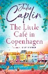 Julie Caplan, Julie Caplin - Little Cafe in Copenhagen
