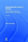 Mimi Abramovitz, Miriam Abramovitz, Abramovitz Mimi - Regulating the Lives of Women