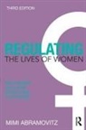 Mimi Abramovitz, Miriam Abramovitz, Abramovitz Mimi - Regulating the Lives of Women