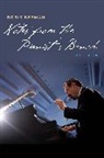 Boris Berman, Berman Boris - Notes From the Pianist''s Bench