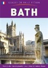 Annie Bullen, Angela Royston - Bath City Guide - French