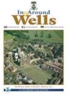 Bob Mealing, Pitkin Publishing - In & Around Wells