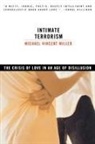Michael Miller, Michael Vincent Miller - Intimate Terrorism, POD Title
