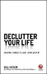 Gill Hasson, Gill (University of Sussex Hasson - Declutter Your Life