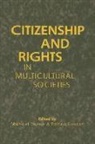 T. Bonazzi, Tiziano Bonazzi, Michael Dunne - Citizenship and Rights in Multicultural Societies