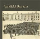 William Sheehan - Images of Sarsfield Barracks