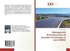 Ludé Djam'angai - Hétérogénéité d'infrastructures de transport et échanges en zone CEMAC