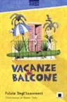 Fulvia Degl'Innocenti, N. Vola - Vacanze in balcone