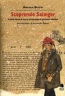 Andrea Bosco - Scoprendo Salinger. Come forse è stato inventato «Il giovane Holden»