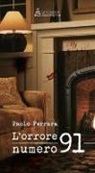 Paolo Ferrara - L'orrore numero 91