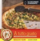 Il Cucchiaio d'Argento. Torte salate-Pizze e focacce