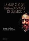 Ignacio Arellano Ayuso, Victoriano Roncero López - La musa Clio del Parnaso español de Quevedo