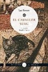 Leo Perutz - El cavaller suec