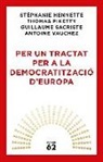 Thomas Piketty - Per un tractat per a la democratització d'Europa
