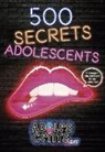 Varios Autores - 500 secrets adolescents