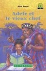 Adefe Et Le Vieux Chef JAWS Level 2 French Translations