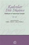 Sibel Irzik, Jale Parla - Kadinlar Dile Düsünce