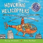 Tony Mitton, Ant Parker - Amazing Machines: Hovering Helicopters