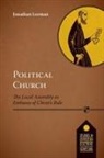 Jonathan Leeman, Jonathan (Reader) Leeman - Political Church