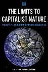 Ulrich Brand, Ulrich Wissen Brand, Brand Ulrich, Markus Wissen, Wissen Markus - Limits to Capitalist Nature