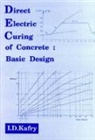 I.D. Kafry - Direct Electric Curing of Concrete