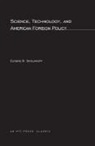 E B Skolnikoff, Eugene Skolnikoff, Eugene B. Skolnikoff, Eugene B. (Massachusetts Institute of Technology) Skolnikoff - Science, Technology, and American Foreign Policy