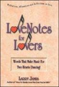 Larry James, Larry James - Love Notes for Lovers Words That Make Music for Two Hearts Dancing