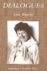 Luce Irigaray, Luce Irigaray - Dialogues
