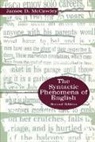 James D Mccawley, James D. McCawley - The Syntactic Phenomena of English