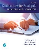 Henry Cheeseman, Henry R. Cheeseman, Kathleen Reed, John Schlageter III, John J Schlageter III, John J. Schlageter III - Contract Law for Paralegals: Traditional and e-Contracts