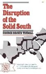 George B. Tindall, George Brown Tindall - The Disruption of the Solid South