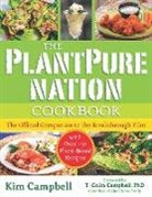 Kim Campbell, T. Colin Campbell, Campbell Kim - The PlantPure Nation Cookbook