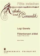 Luigi Gianella - Konzert d-Moll, Flöte und Orchester. Klavierauszug.