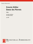 Ernesto Köhler - Danse des Pierrots (Polka)