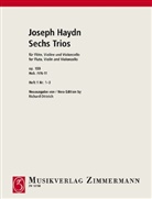 Joseph Haydn, Richard Dittrich - Sechs Trios op. 100, Flöte, Violine und Violoncello, Stimmensatz. H.1