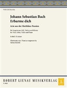 Johann Sebastian Bach - Erbarme dich, Alt, Violine und Klavier, Partitur und Stimmen