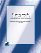Anton Kolnberger, Han Lang, Hans Lang - Krippen G'sangln