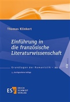 Thomas Klinkert, Thomas (Prof. Dr.) Klinkert, Thoma Klinkert, Thomas Klinkert, Elmar Schafroth u a - Einführung in die französische Literaturwissenschaft