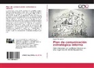 Bayron Manzaba C - Plan de comunicación estratégica interna