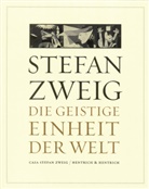 Stefan Zweig, Casa Stefan Zweig, Cas Stefan Zweig, Casa Stefan Zweig - Die geistige Einheit der Welt