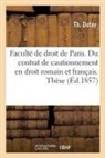 Dufay, Dufay-T - Faculte de droit de paris. du
