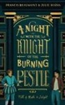 Francis Beaumont, Julie Bozza - A Night with the Knight of the Burning Pestle