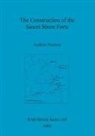Andrew Pearson - The Construction of the Saxon Shore Forts