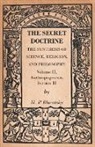 H. P. Blavatsky - The Secret Doctrine - The Synthesis of Science, Religion, and Philosophy - Volume II, Anthropogenesis, Section II