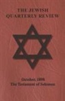 Anon. - The Jewish Quarterly Review - October, 1898 - The Testament of Solomon